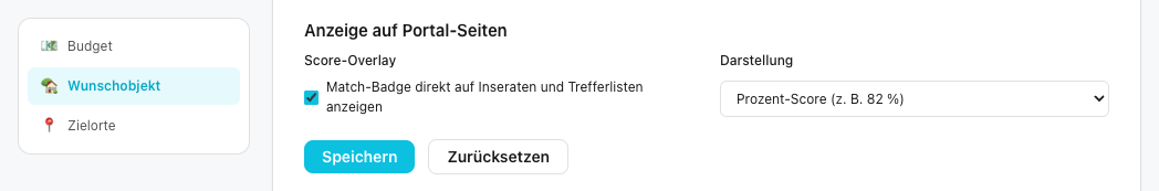 Teil „Wunschobjekt“, Abschnitt „Anzeige auf Portal-Seiten“: Kästchen „Match-Badge direkt auf Inseraten und Trefferlisten anzeigen“, Darstellung „Prozent-Score“, Knöpfe „Speichern“ und „Zurücksetzen“.